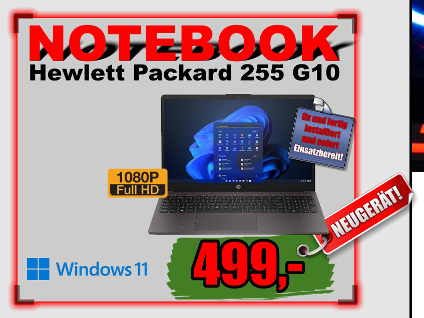 Hewlett Packard 255 G10 NOTEBOOK 499,- NEUGERÄT! fix und fertig installiert und sofort Einsatzbereit!